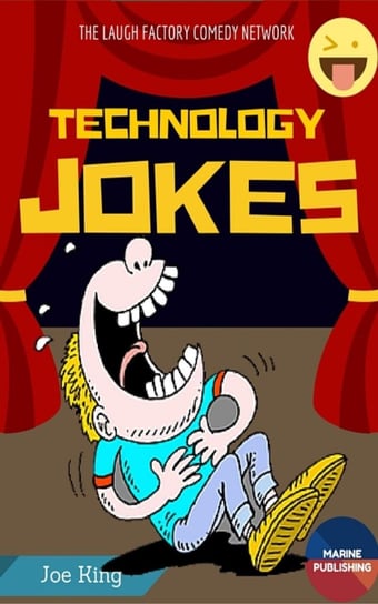 Technology Jokes Joe King