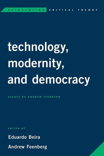 Technology, Modernity, and Democracy Beira Eduardo
