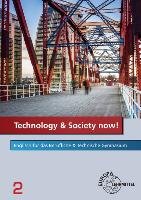 Technology & Society now! - Band 2 Beal David, Kamp Werner, Richter-Dunitza Hans, Wessels Dieter