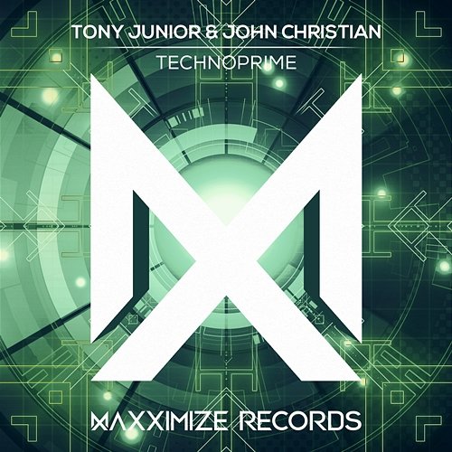 Technoprime Tony Junior & John Christian