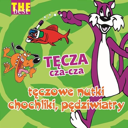 Tęcza cza-cza - Piosenki Aleksandra Pałaca Various Artists