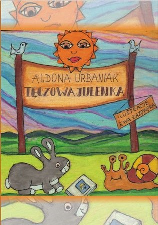 Tęczowa Julenka Urbaniak Aldona