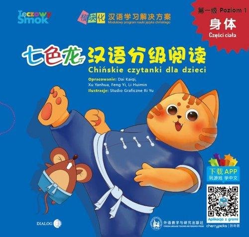 Tęczowy Smok. Części ciała – chińskie czytanki dla dzieci Opracowanie zbiorowe