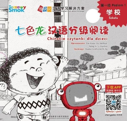 Tęczowy Smok. Szkoła chińskie czytanki dla dzieci Opracowanie zbiorowe