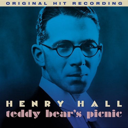 Teddy Bear's Picnic Henry Hall