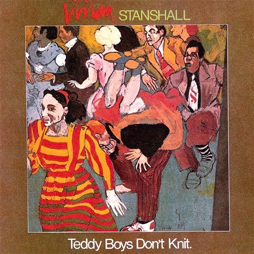 Teddy Boys Don't Knit Vivian Stanshall