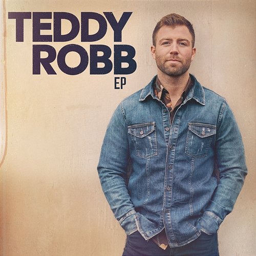 Teddy Robb - EP Teddy Robb