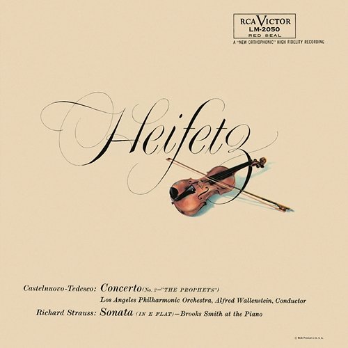 Tedesco: Violin Concerto No. 2, Op. 66 "I profeti", Strauss: Sonata, Op. 18, in E-Flat Jascha Heifetz