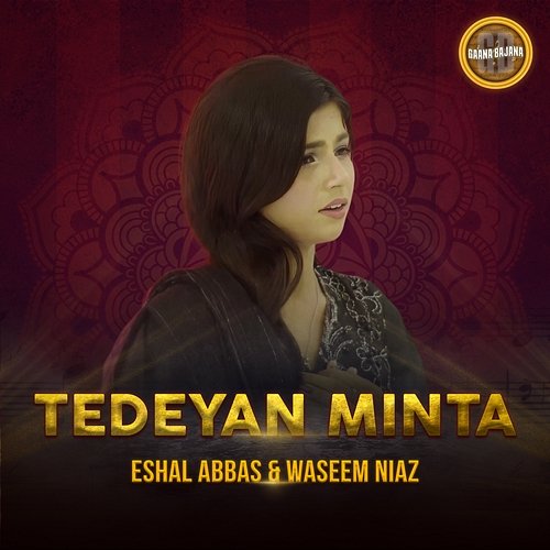 Tedeyan Minta Eshal Abbas & Waseem Niaz