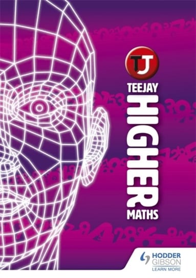 TeeJay Higher Maths Opracowanie zbiorowe