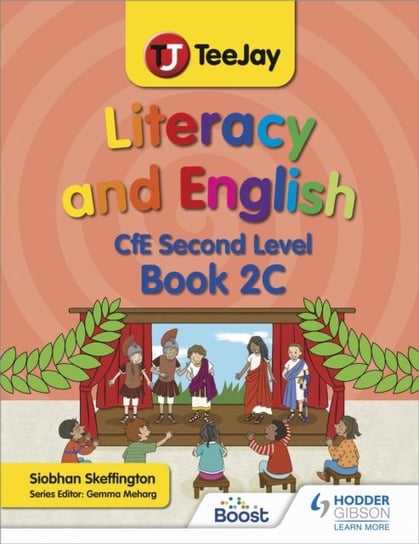 TeeJay Literacy and English CfE Second Level Book 2C Siobhan Skeffington