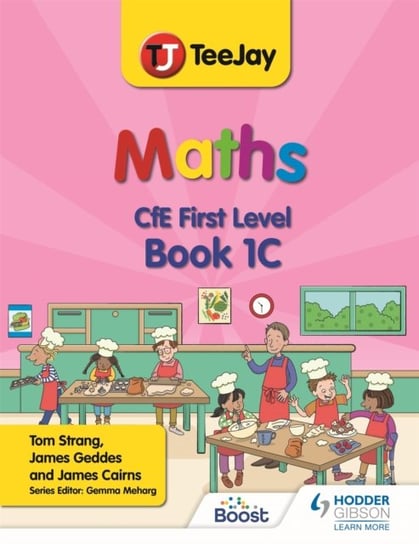 TeeJay Maths CfE First Level Book 1C Second Edition Thomas Strang