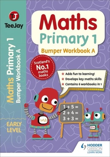 TeeJay Maths Primary 1: Bumper Workbook A Opracowanie zbiorowe