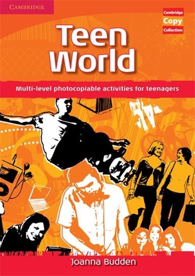 Teen World. Multi-Level photocopiable activities for teenagers Budden Joanna