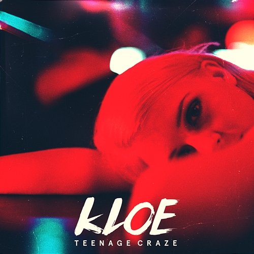 Teenage Craze - EP KLOE