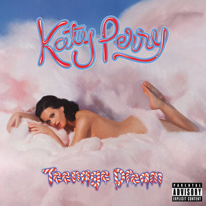 Teenage Dream (EE Version) Perry Katy