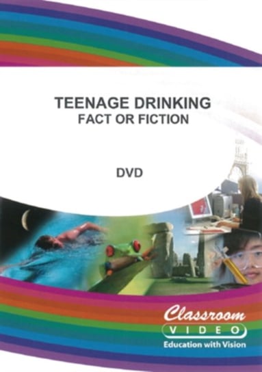 Teenage Drinking Facts and Fiction (brak polskiej wersji językowej) Classroom Video Ltd