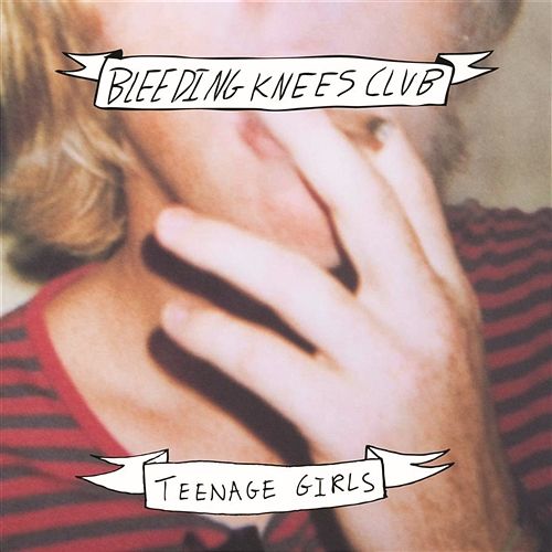 Teenage Girls Bleeding Knees Club