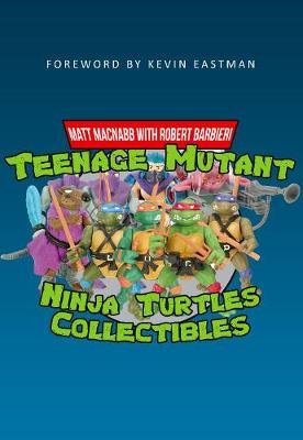 Teenage Mutant Ninja Turtles Collectibles Matt MacNabb