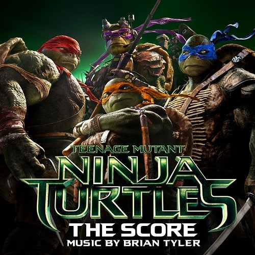 Teenage Mutant Ninja Turtles: The Score Various Artists