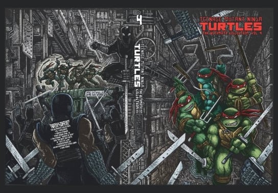 Teenage Mutant Ninja Turtles: The Ultimate Collection, Volume 4 Eastman Kevin, Peter Laird