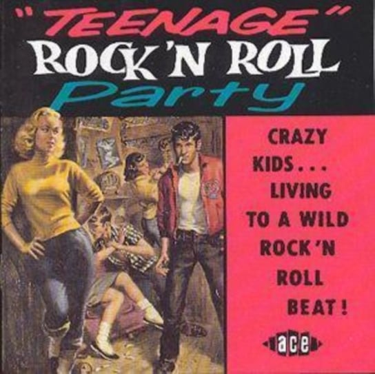 TEENAGE ROCK'N'ROLL PARTY Various Artists