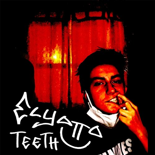 TEETH! ElyOtto