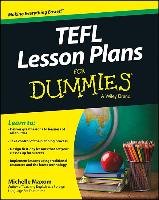 TEFL Lesson Plans For Dummies Maxom Michelle M.