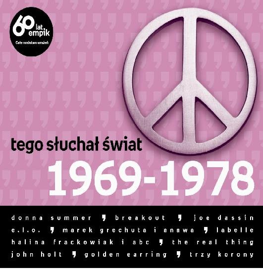 Tego słuchał świat 1969-1978 Various Artists