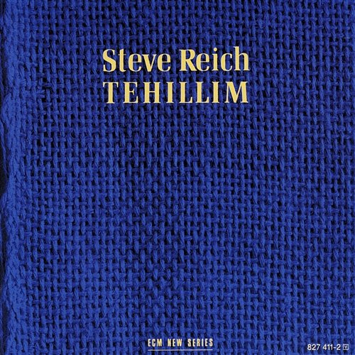 Reich: Tehillim Steve Reich Ensemble