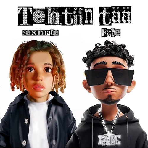 Tehtiin tää Fabe feat. Sexmane