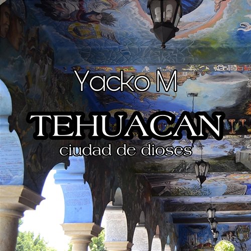 Tehuacán Yacko M