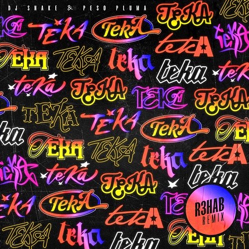 Teka DJ Snake feat. Peso Pluma