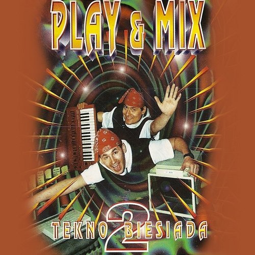 Tekno biesiada Vol. 2 Play & Mix