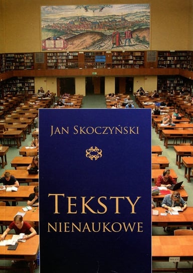 Teksty nienaukowe Skoczyński Jan