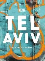 Tel Aviv by Neni Molcho Haya, Neni