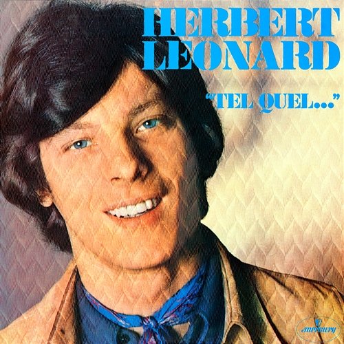 Tel quel... Herbert Léonard