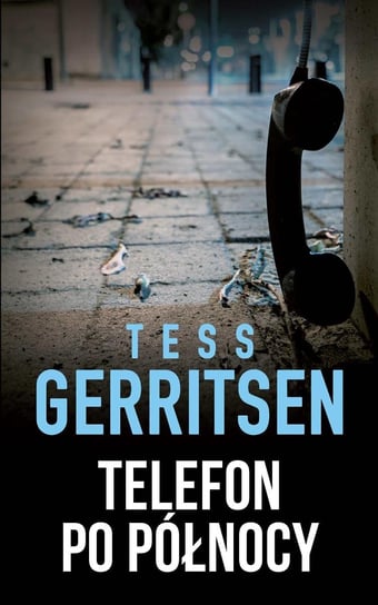 Telefon po północy Gerritsen Tess
