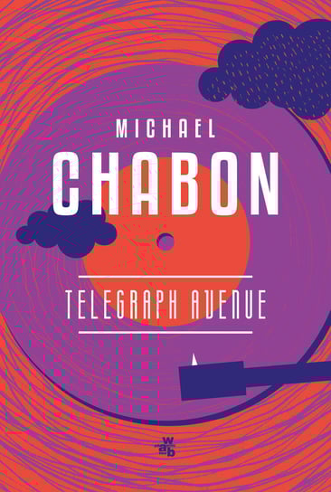Telegraph Avenue Chabon Michael
