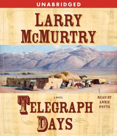 Telegraph Days - audiobook Mcmurtry Larry