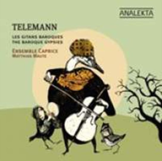 Telemann And The Baroque Gypsies Ensemble Caprice, Lariviere Sophie