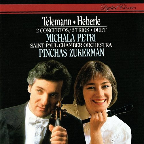 Telemann: Concerto In A minor; Duet In C; Trio Sonatas / Heberle: Recorder Concerto In G Michala Petri, Pinchas Zukerman