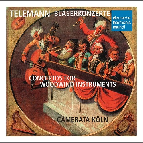 Telemann: Concertos for Woodwind Instruments Camerata Köln