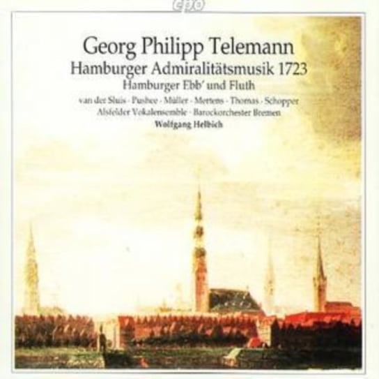 Telemann: Hamburger Admiralitatsmusik 1723 Van der Sluis Mieke