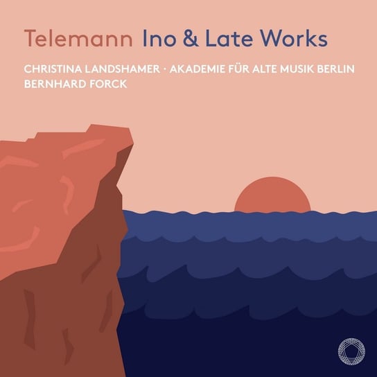 Telemann: Ino & Late Works Landshamer Christin
