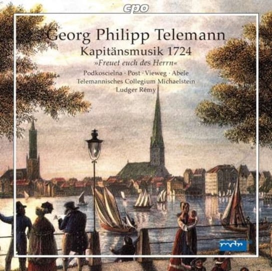 Telemann: Kapitänsmusik 1724 (TVWV 15:2) Various Artists