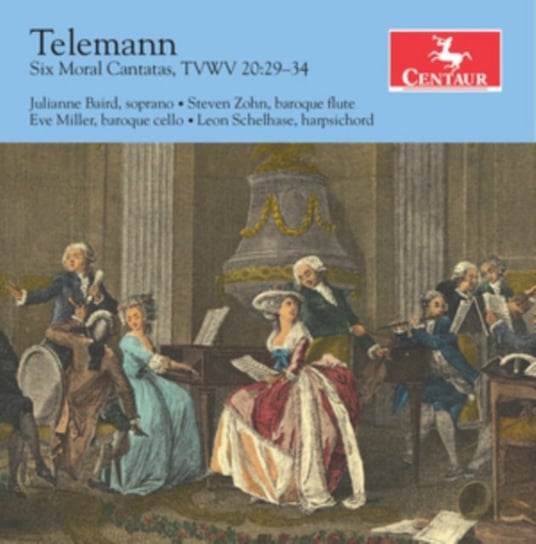 Telemann: Six Moral Cantatas Baird Julianne, Zohn Steven, Miller Eve, Schelhase Leon