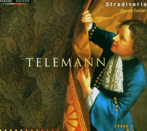 TELEMANN STRADIVARIA Ensemble Stradivaria