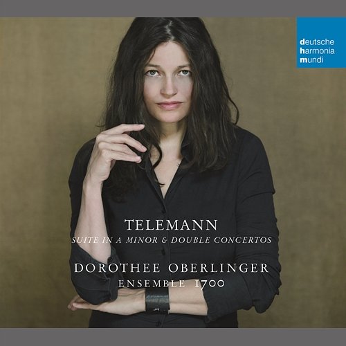 Telemann: Suite in A Minor & Double Concertos Dorothee Oberlinger