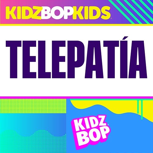 Telepatía Kidz Bop Kids
